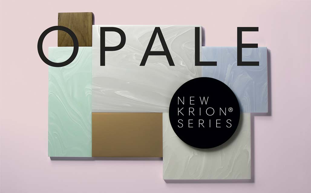 News KRION: OPALE Series “Movement, light and versatility”